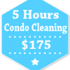 5 Hours Condo Apartment Cleaning