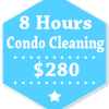 8 Hours Condo Apartment Cleaning